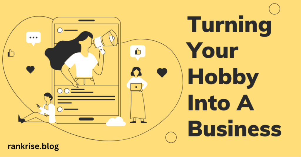 Turn Hobbies into a Profitable Side Hustle Lumolog