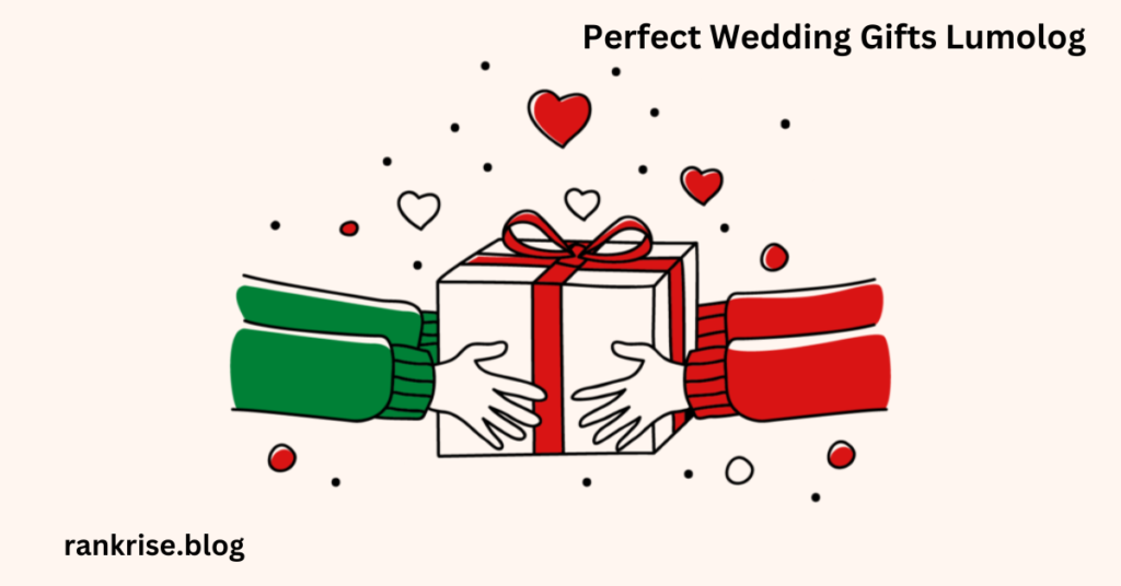 perfect wedding gifts lumolog