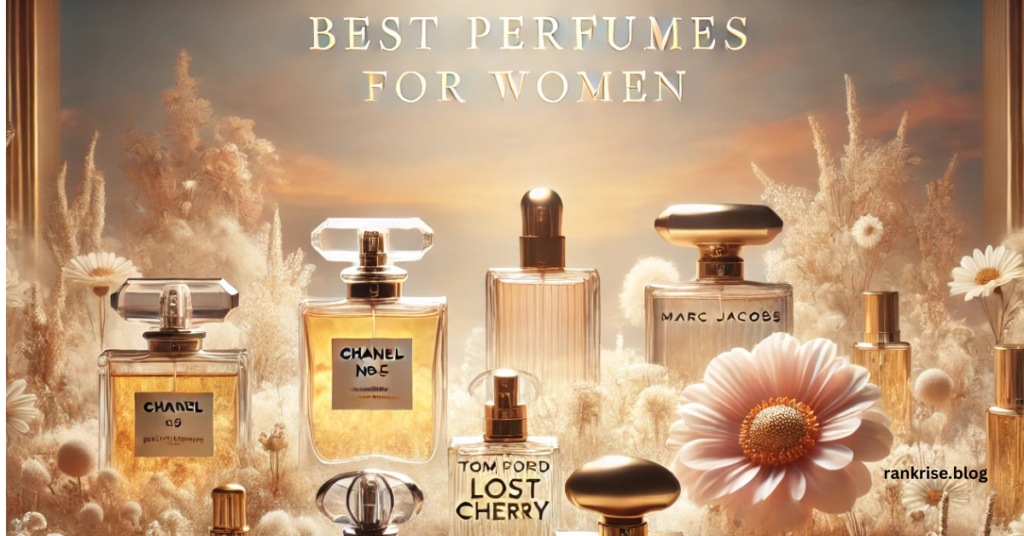 Best Perfumes for Women